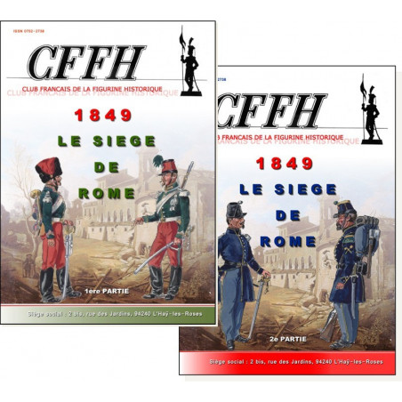 Le siège de Rome 1849 tomes 1 et 2